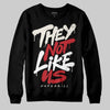 Jordan 4 “Flight Club” DopeSkill Sweatshirt They Not Like Us Graphic Streetwear - Black