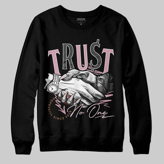 Dunk Low Teddy Bear Light Soft Pink DopeSkill Sweatshirt Trust No One Graphic Streetwear - Black