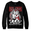 Jordan 12 “Red Taxi” DopeSkill Sweatshirt Real Lover Graphic Streetwear - Black