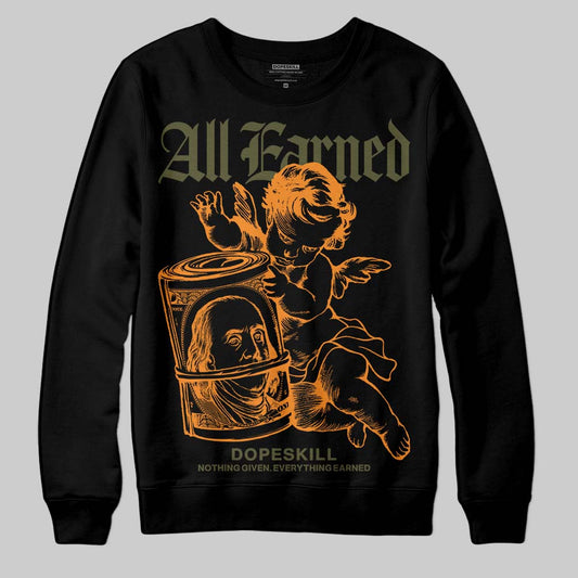 Olive Sneakers DopeSkill Sweatshirt All Earned Graphic Streetwear - Black
