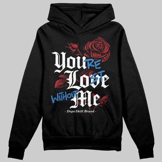 Jordan 8 Retro Bugs Bunny (2025) DopeSkill Hoodie Sweatshirt You’re Lost Without Me Graphic Streetwear - Black