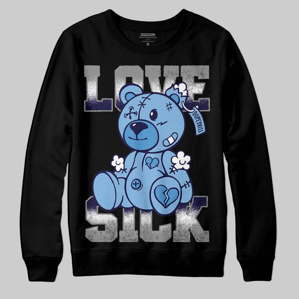 University Blue Sneakers DopeSkill Sweatshirt Love Sick Graphic Streetwear - Black
