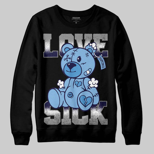 University Blue Sneakers DopeSkill Sweatshirt Love Sick Graphic Streetwear - Black