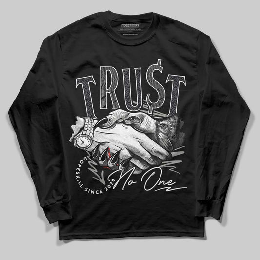 Jordan 3 Retro Black Cat DopeSkill Long Sleeve T-Shirt Trust No One Graphic Streetwear - Black