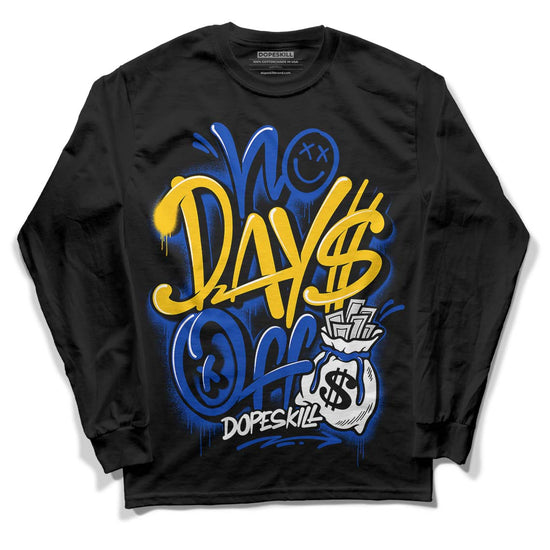 Jordan 14 “Laney” DopeSkill Long Sleeve T-Shirt No Days Off Graphic Streetwear - Black