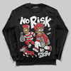 Jordan 1 Low OG "Chicago" DopeSkill Long Sleeve T-Shirt No Risk No Story Graphic Streetwear - Black