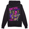 Jordan 13 Court Purple DopeSkill Hoodie Sweatshirt Don't Kill My Vibe Graphic Streetwear - Black