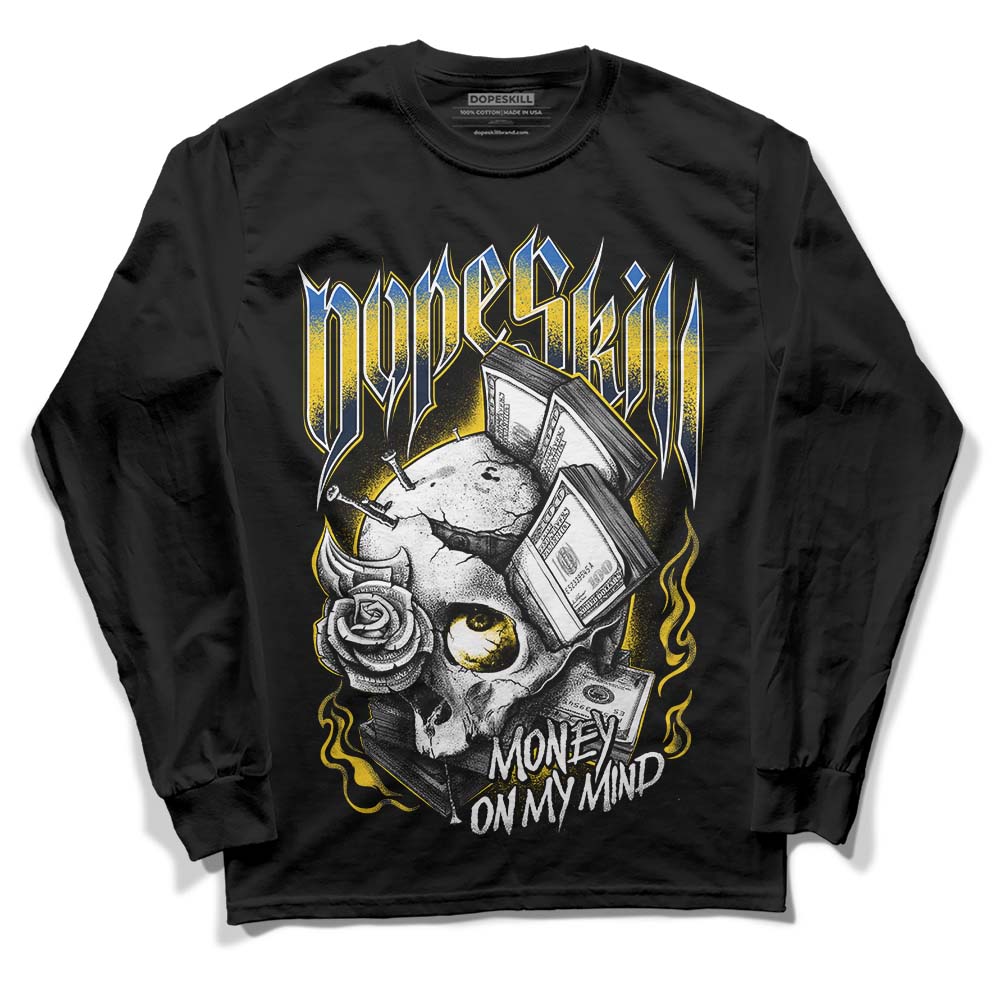 Dunk Low Vintage “Michigan” DopeSkill Long Sleeve T-Shirt Money On My Mind Graphic Streetwear - Black