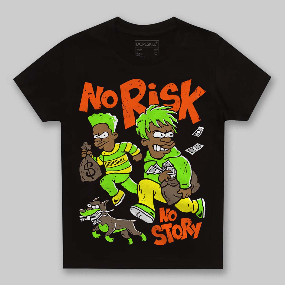 Neon Green Sneakers DopeSkill Toddler Kids T-shirt No Risk No Story Graphic Streetwear - Black