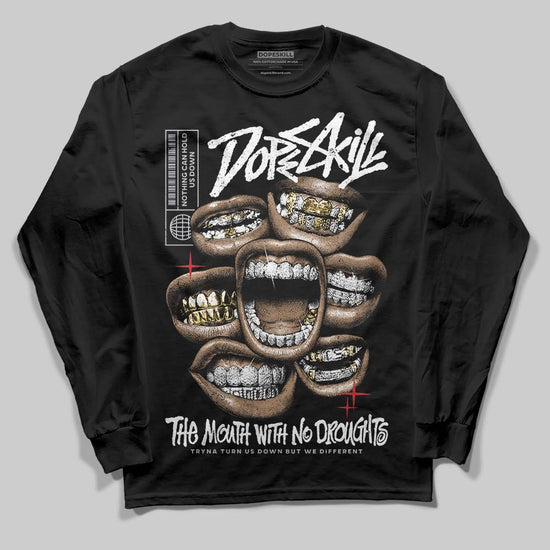 Jordan 5 Retro OG Black Metallic Reimagined DopeSkill Long Sleeve T-Shirt The Mouth With No Droughts Graphic Streetwear - Black