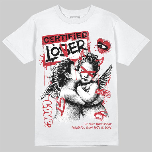 Jordan 12 Bloodline DopeSkill T-Shirt Certified Lover Graphic Streetwear - White 
