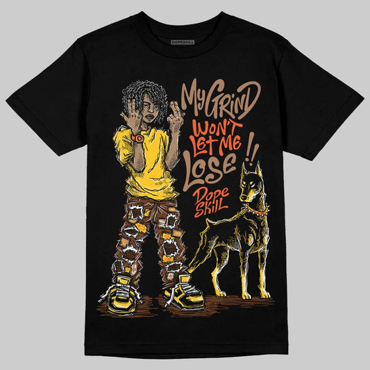 Yellow Sneakers DopeSkill T-Shirt My Grind Won't Let Me Lose Graphic Streetwear - Black