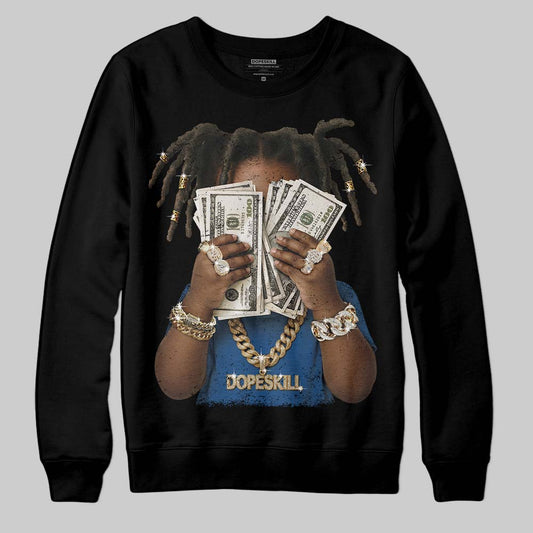 Jordan 1 Low OG “Storm Blue” DopeSkill Sweatshirt Rich Youth Graphic Streetwear - Black