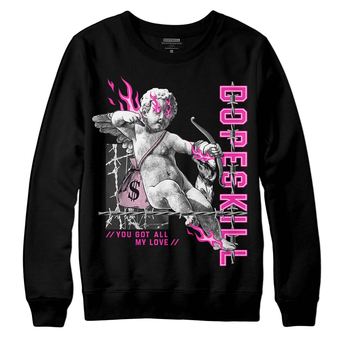 Pink Sneakers DopeSkill Sweatshirt You Got All My Love Graphic Streetwear - Black