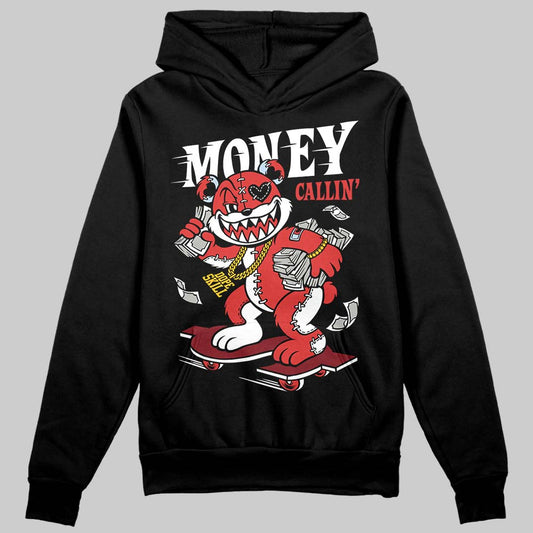 Jordan 6 “Reverse Infrared” DopeSkill Hoodie Sweatshirt Money Callin' Graphic Streetwear - Black