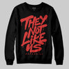 Jordan 6 “Reverse Infrared” DopeSkill Sweatshirt They Not Like Us Graphic Streetwear - black