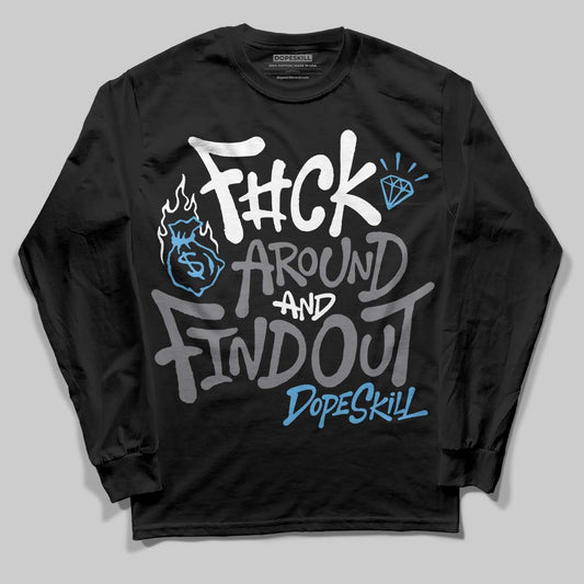 Jordan 9 Retro 'Flint Grey' 2026 DopeSkill Long Sleeve T-Shirt F#ck Around And Find Out Graphic Streetwear - Black