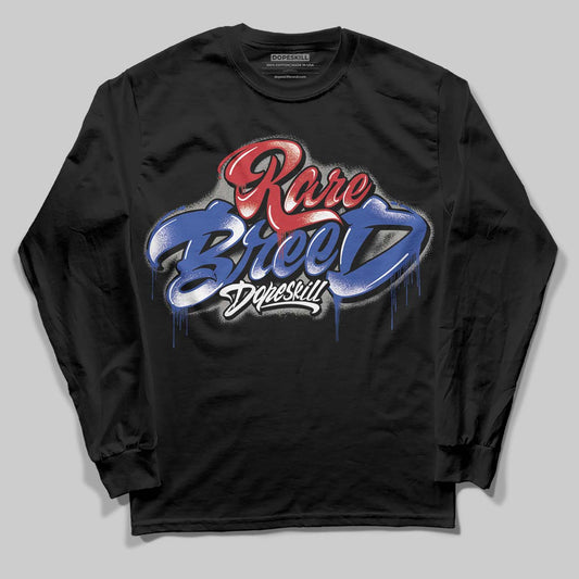 Jordan 4 “Rare Air” DopeSkill Long Sleeve T-Shirt Rare Breed Type Graphic Streetwear - Black
