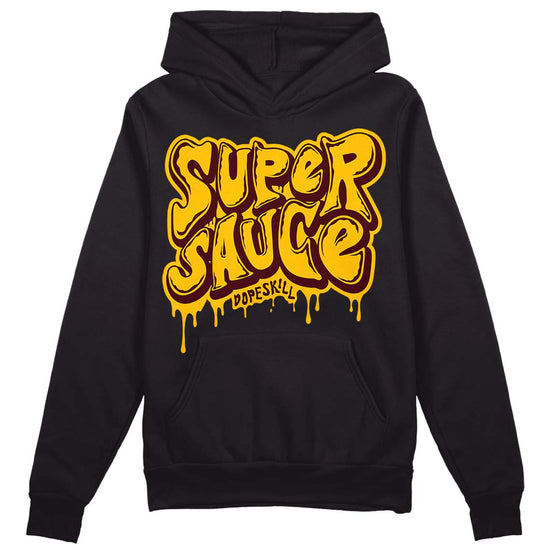 Dunk Yellow Bordeaux DopeSkill Hoodie Sweatshirt Super Sauce Graphic Streetwear - Black