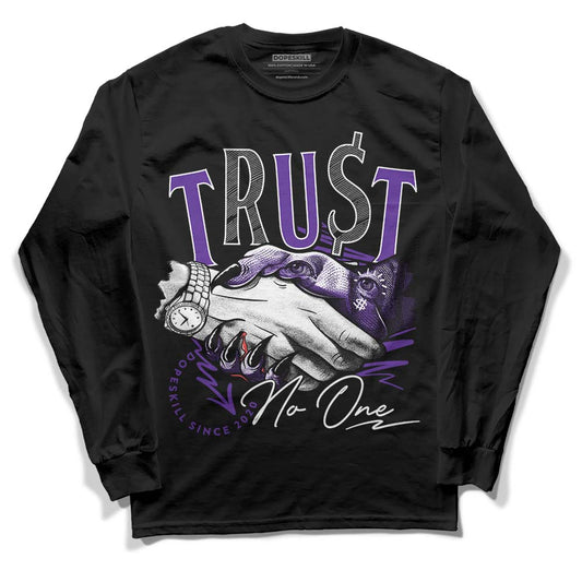 PURPLE Sneakers DopeSkill Long Sleeve T-Shirt Trust No One Graphic Streetwear - Black