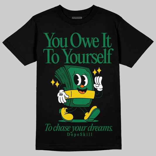 Green Sneakers DopeSkill T-Shirt Owe It To Yourself Graphic Streetwear - Black