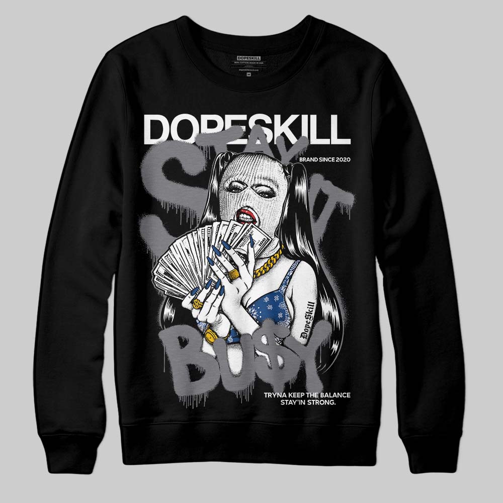 Jordan 9 Retro 'Flint Grey' 2026 DopeSkill Sweatshirt Stay It Busy Graphic Streetwear - Black