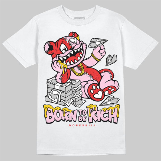 Awake NY x Air Jordan 5 Arctic Pink DopeSkill T-Shirt Born To Be Rich Graphic Streetwear - White 