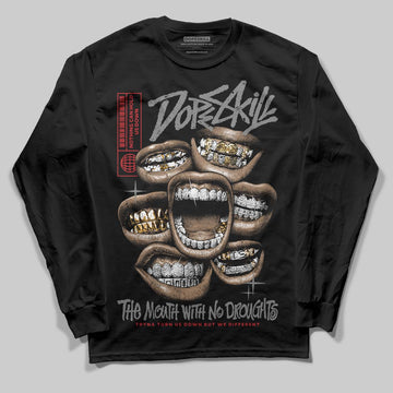 Jordan 10 Retro Shadow (2025) DopeSkill Long Sleeve T-Shirt The Mouth With No Droughts Graphic Streetwear - Black