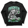 Jordan 1 High OG Green Glow DopeSkill Long Sleeve T-Shirt Sick Bear Graphic Streetwear - Black