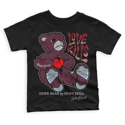 Jordan 5 Retro Burgundy (2023) DopeSkill Toddler Kids T-shirt Love Kills Graphic Streetwear - Black