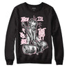 Dunk Low LX Pink Foam DopeSkill Sweatshirt Then I'll Die For It Graphic Streetwear - black