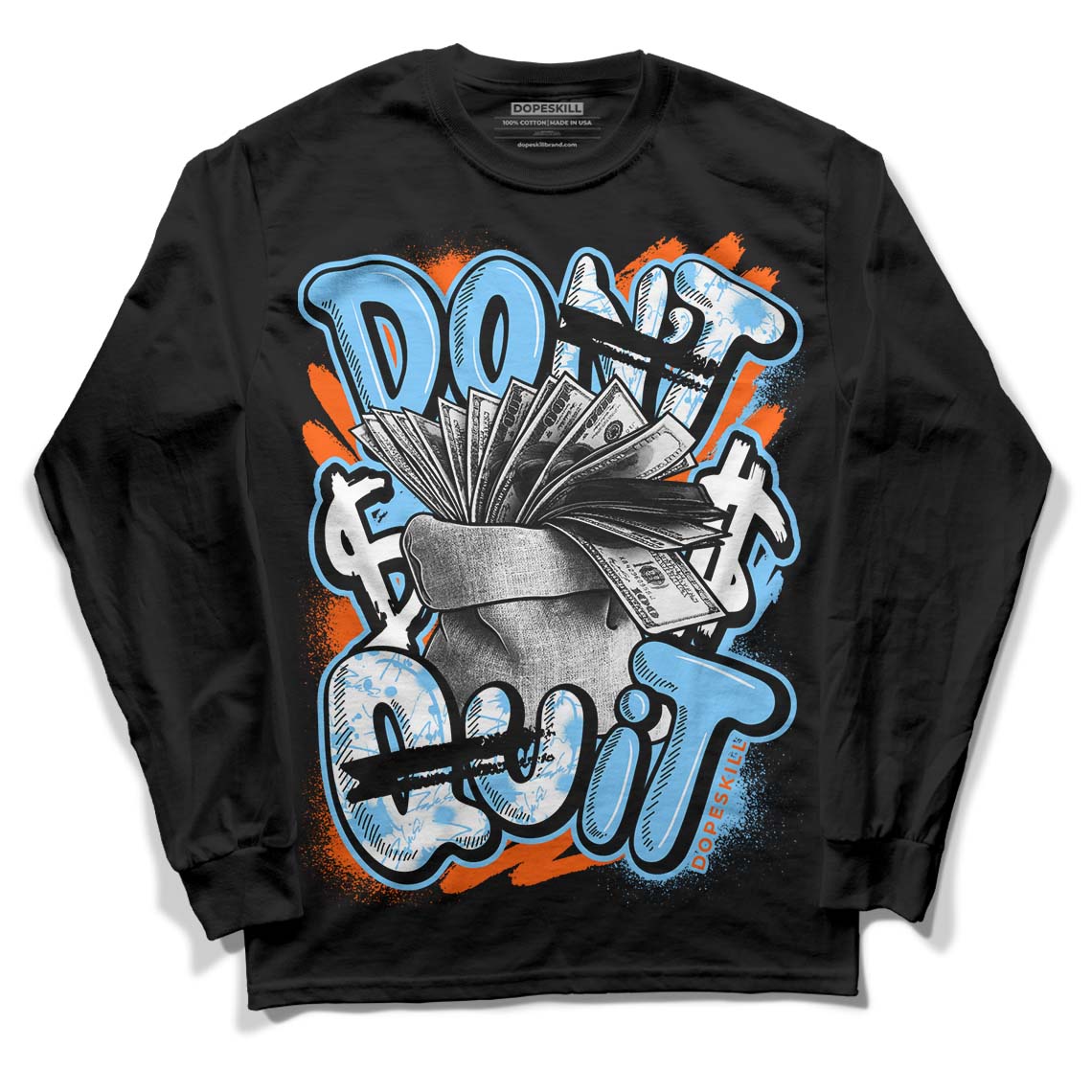 Dunk Low Futura University Blue DopeSkill Long Sleeve T-Shirt Don't Quit Graphic Streetwear - Black