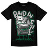 Jordan 1 Retro High OG Gorge Green DopeSkill T-Shirt Paid In Full Graphic Streetwear - Black 