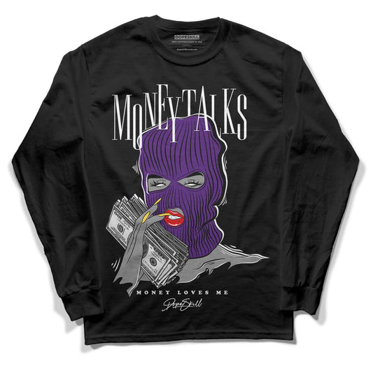 Jordan 12 “Field Purple” DopeSkill Long Sleeve T-Shirt Money Talks Graphic Streetwear - Black