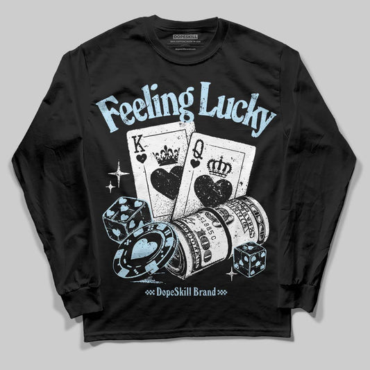 Jordan 11 Retro Legend Blue DopeSkill Long Sleeve T-Shirt Feeling Lucky Graphic Streetwear - Black