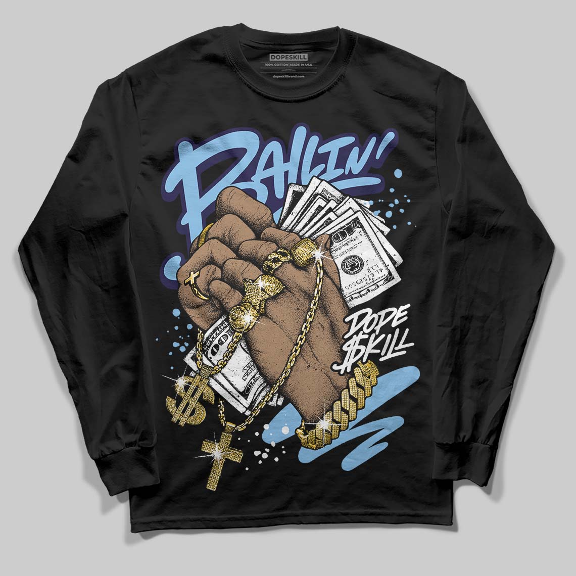 University Blue Sneakers DopeSkill Long Sleeve T-Shirt Always Ballin' Graphic Streetwear - Black