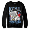 Dunk Low Retro White Polar Blue DopeSkill Sweatshirt Sorry I've Been Trappin Graphic Streetwear - Black