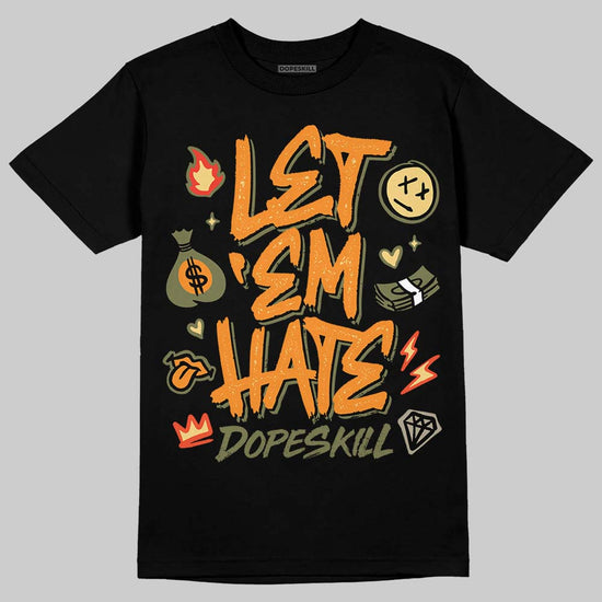 Olive Sneakers DopeSkill T-Shirt Let 'em Hate Graphic Streetwear - Black