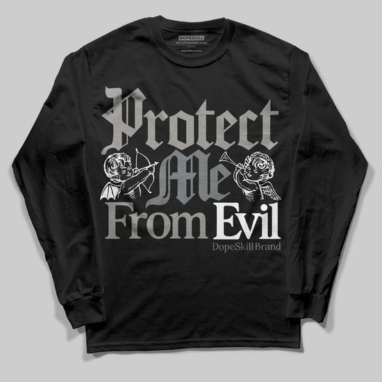 Jordan 9 Cool Grey DopeSkill Long Sleeve T-Shirt Protect Me From Evil Graphic Streetwear - Black