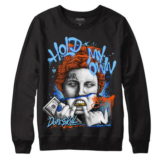 Dunk Low Futura University Blue DopeSkill Sweatshirt Hold My Own Graphic Streetwear - Black