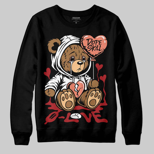 Jordan 1 High OG Rare Air “Cinnabar” DopeSkill Sweatshirt Broken Bear Graphic Streetwear - Black