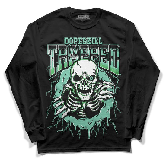 Jordan 1 High OG Green Glow DopeSkill Long Sleeve T-Shirt Trapped Halloween Graphic Streetwear - Black