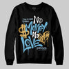 Jordan 4 Denim “Worn Blue” DopeSkill Sweatshirt No Money No Love Typo Graphic Streetwear - black