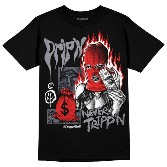 Jordan 14 Retro 'Stealth' DopeSkill T-Shirt Drip'n Never Tripp'n Graphic Streetwear - Black