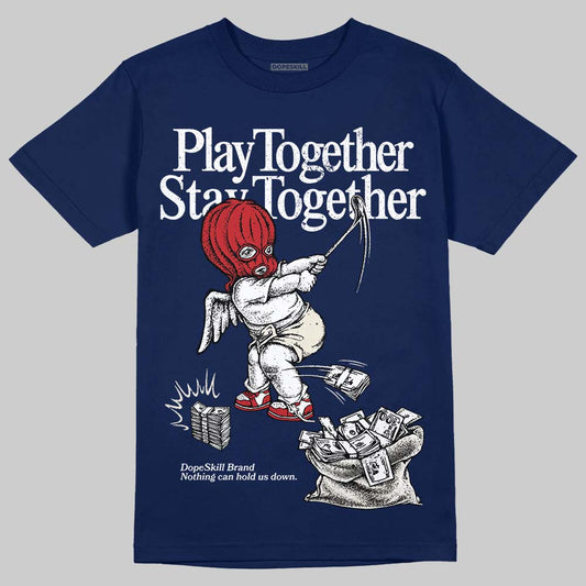 Jordan 11 “Rare Air” DopeSkill T-Shirt Play together, Stay together Graphic Streetwear - Navy