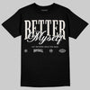 Jordan 3 Retro Pure Money DopeSkill T-Shirt Better Myself Graphic Streetwear - Black