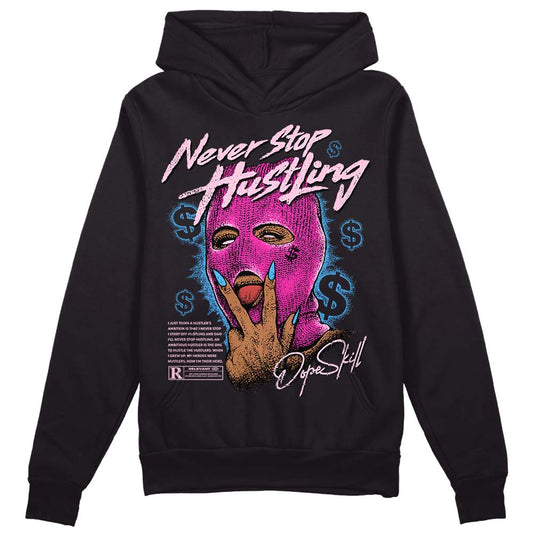 Dunk Low Triple Pink DopeSkill Hoodie Sweatshirt Never Stop Hustling Graphic Streetwear - Black 