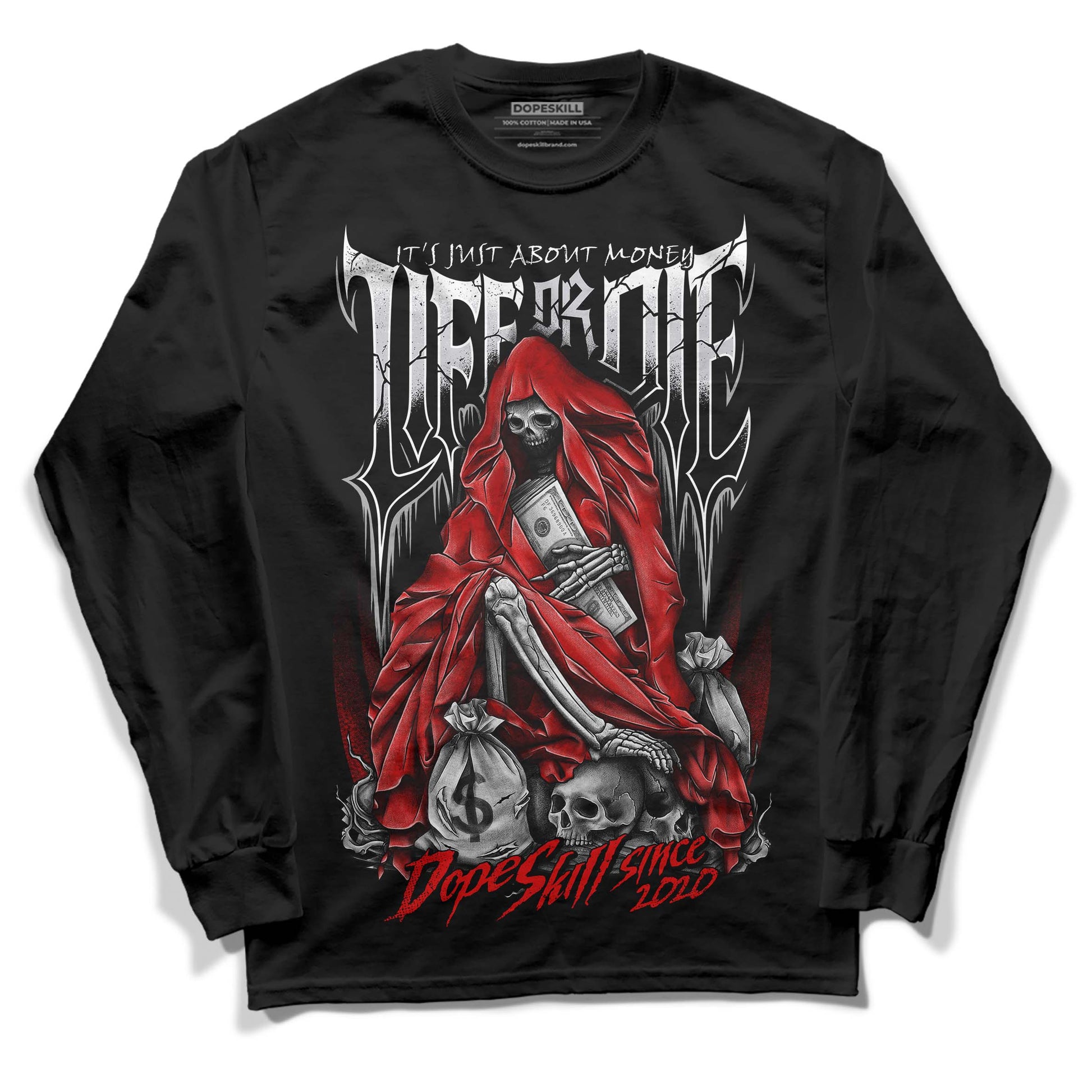 Jordan 4 Retro Red Cement DopeSkill Long Sleeve T-Shirt Life or Die Graphic Streetwear - Black