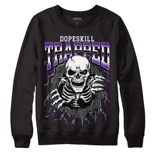 Jordan 3 Dark Iris DopeSkill Sweatshirt Trapped Halloween Graphic Streetwear - Black