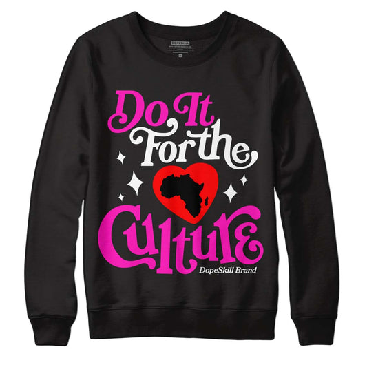 Dunk Low GS “Active Fuchsia” DopeSkill Sweatshirt Do It For The Culture Graphic Streetwear - Black